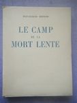 Le-Camp-De-La-Mort-Lente-Compiegne-1941-1942.jpg
