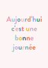 aujourd'hui-c'est-une-bonne-journee-37332_50.jpg